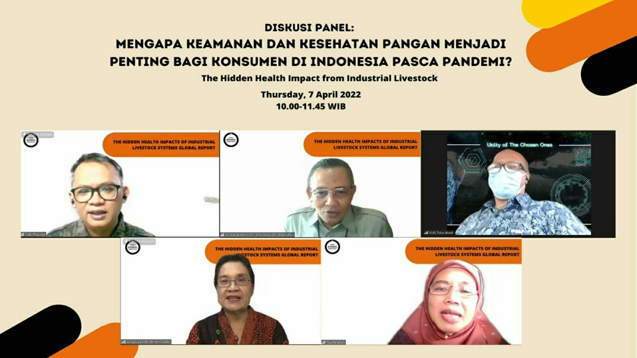 Diskusi Panel: Mengapa Keamanan dan Kesehatan Pangan Menjadi Penting bagi Konsumen di Indonesia Pasca Pandemi.