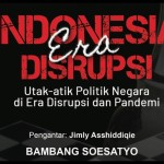 Cover Buku 'Indonesia Era Disrupsi' yang akan diluncurkan  Ketua MPR RI Bambang Soesatyo-1655872204
