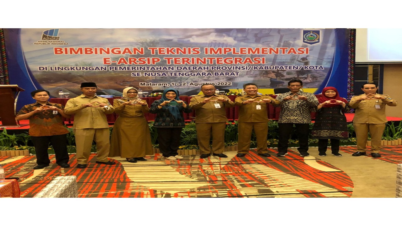 Kegiatan Bimbingan Teknis (BIMTEK) Implementasi E-Arsip Terintegrasi di Lingkungan Pemerintah Provinsi/Kabupaten/Kota se-NTB pada Senin (1/8/2022) di Mataram. Foto (Istimewa)