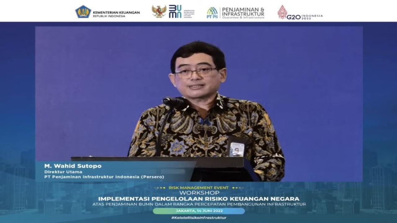Foto dokumentasi. Direktur Utama PT Penjaminan Infrastruktur Indonesia (Persero) M. Wahid Sutopo dalam Workshop Implementasi Pengelolaan Risiko Keuangan Negara di Jakarta, Selasa (14/6/2022). (ANTARA/AstridFaidlatulHabibah)
