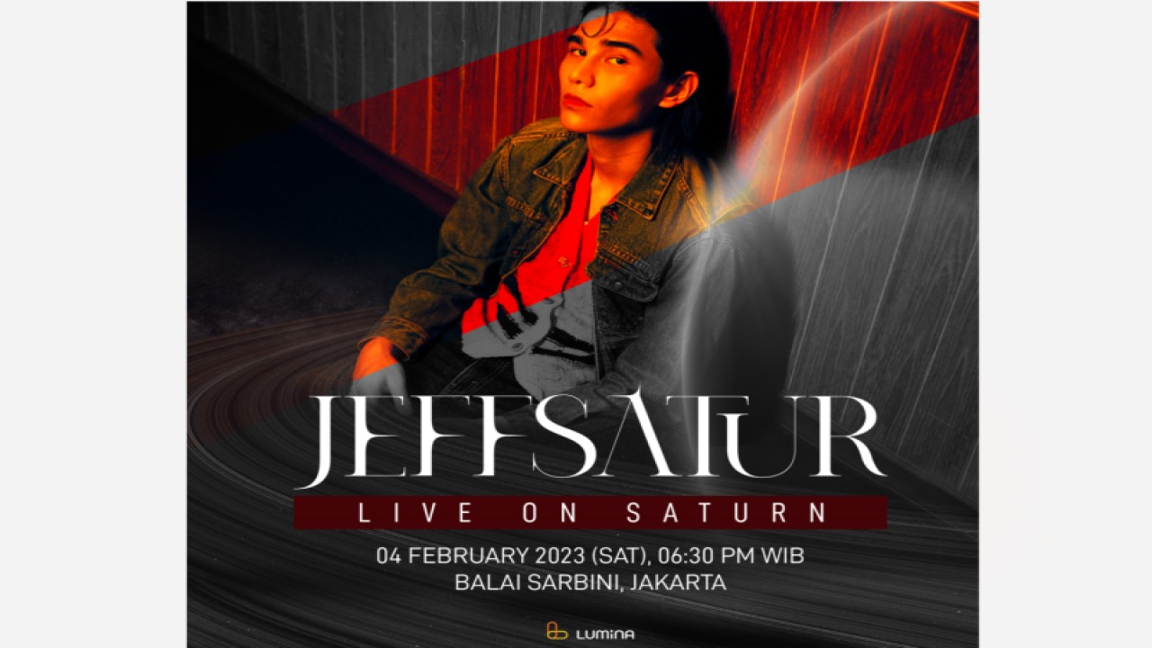 Poster konser "LIVE ON SATURN" Jeff Satur. Konser ini akan berlangsung pada 4 Februari 2023 di Balai Sarbini, Jakarta. (Lumina Entertainment)