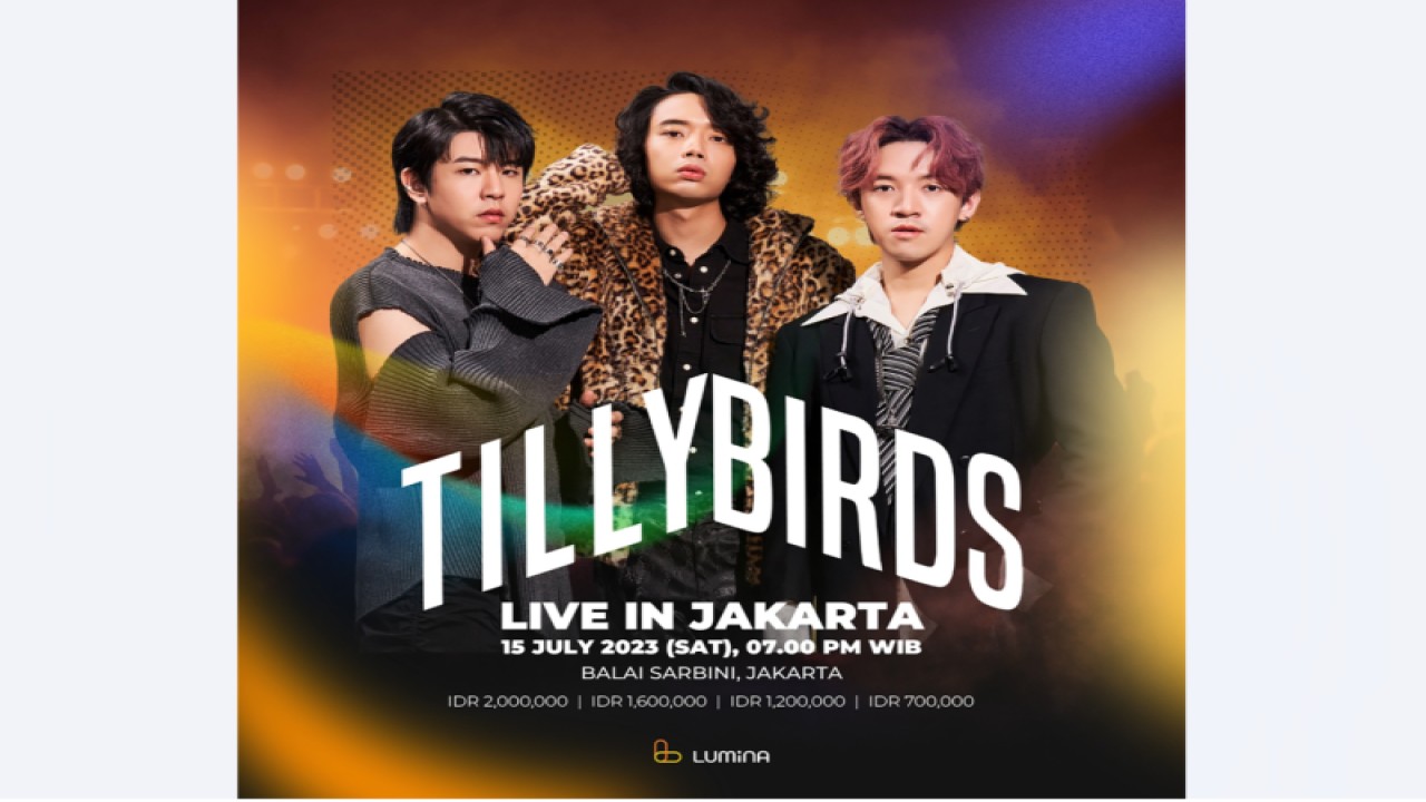 Poster konser "TILLY BIRDS LIVE IN JAKARTA" (ANTARA/Lumina Entertainment)