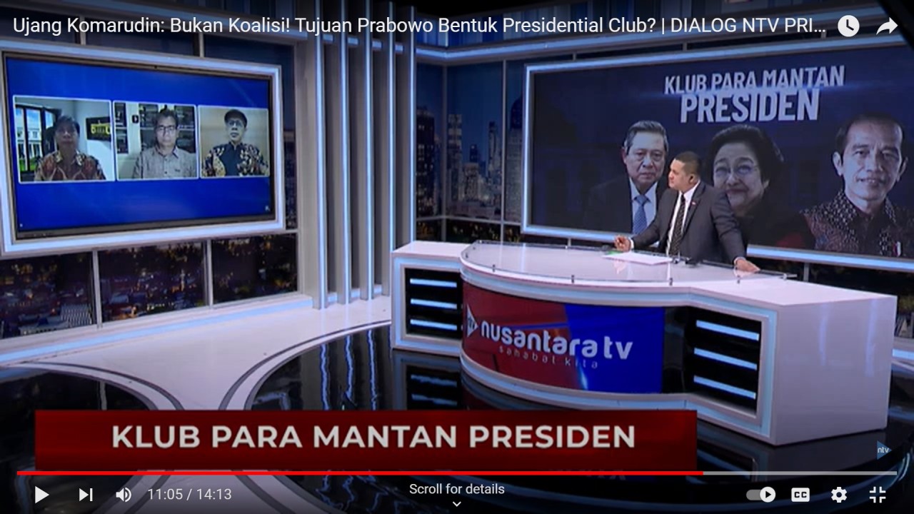 Ujang Komarudin Analis Politik, Jayadi Hanan Direktur Eksekutif LSI dan Joanes JokoTenaga Ahli Utama Bidang Komunikasi Politik Kantor Staf Presiden saat menjadi narasumber dalam program Dialog NTV Prime bertajuk Klub Para Mantan Presiden di NusantaraTV