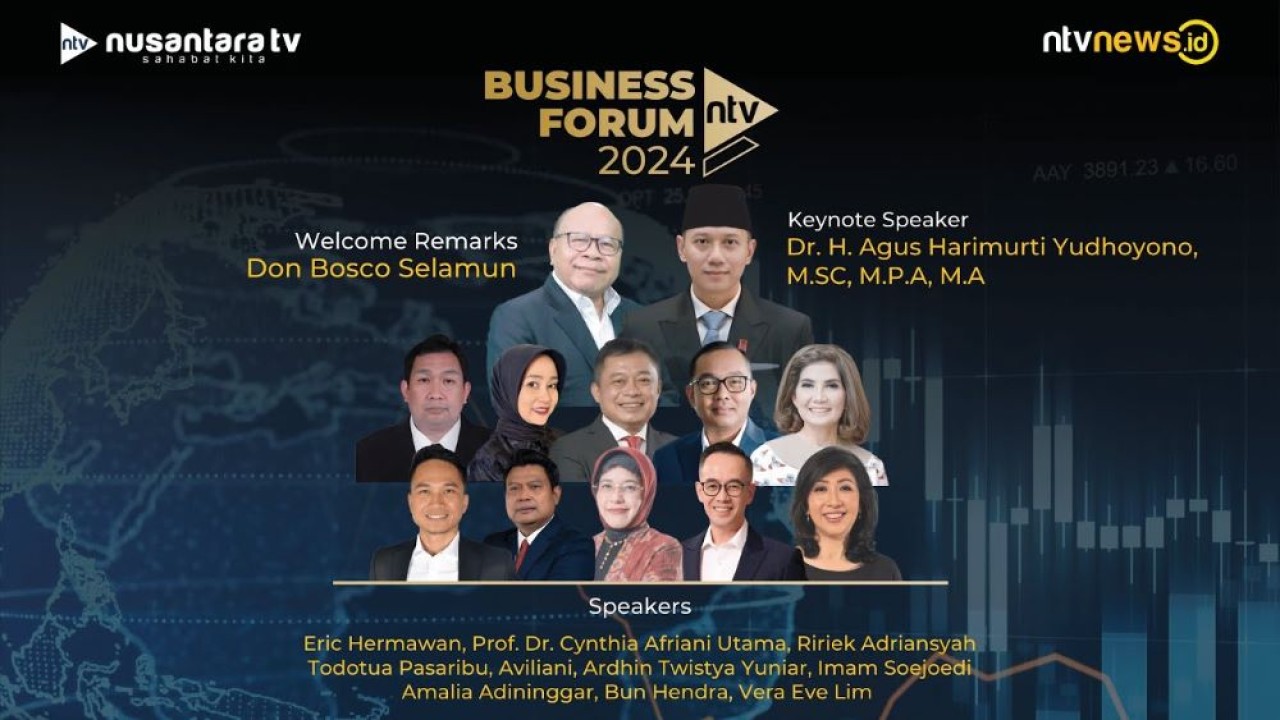 Nusantara TV menggelar NTV Business Forum 2024.